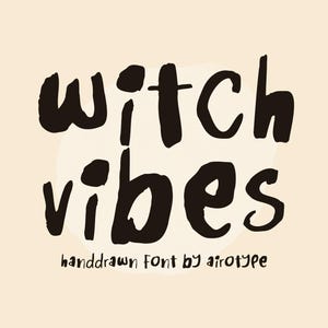 Witch Vibes Font, Handwritten Font, Casual Font, Simple Font, Ugly Font, Imperfect Font, Handmade Font, Halloween Font, Kids Font