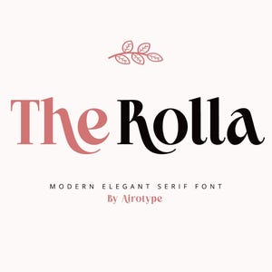 The Rolla Font, Serif Font, Retro Font, Vintage Font, Modern Font, Ligature Font, Wedding Font, Cricut Font, Boho Font, Serif Typeface