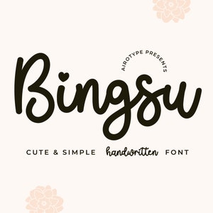 May include: A handwritten font called "Bingsu" in black with a small heart in the "i". The text "AIROTYPE PRESENTS" is in a circle above the font name. Below the font name is the text "CUTE & SIMPLE handwritten FONT".