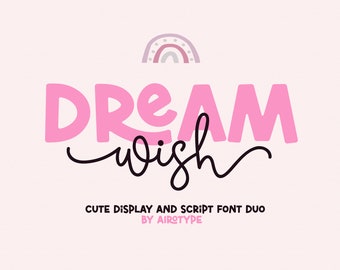 Dream Wish Font Duo, Handwritten Font, Cursive Font, Single Line Font, Swash Font, Ligature Font, Bold Font, Fun Cute Font, Cricut Font