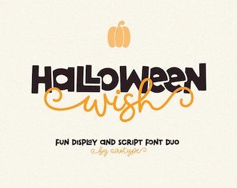May include: A digital graphic featuring the text Halloween wish in a dark brown display font and an orange script font. Above the text is a small orange pumpkin icon. Below the text is the phrase FUN DISPLAY AND SCRIPT FONT DUO by airotype.