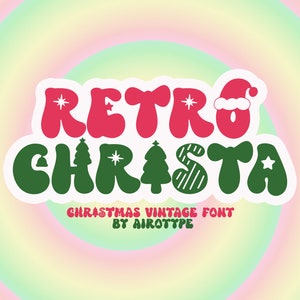 Retro Christa Font, Christmas Font, Vintage Font, Retro Font, Retro Christmas, Vintage Christmas, Holiday Font, Cricut Font, Santa Font