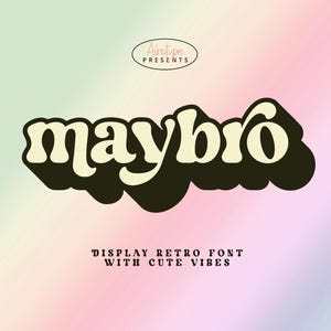 Maybro Font, Retro Font, Vintage Font, Serif Font, Boho Font, Bold Font, Extrude Font, Modern Font, Commercial Use Font, Eighties Font