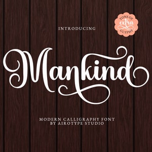 Mankind Font, Handwritten Font, Script Font, Swash Font, Tail Font, Calligraphy Font, Swirl Font, Wedding Font, Cursive Font, Cricut Font