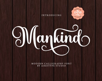 Mankind Font, Handwritten Font, Script Font, Swash Font, Tail Font, Calligraphy Font, Swirl Font, Wedding Font, Cursive Font, Cricut Font