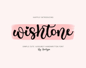 Wishtone Font, Script Font, Handwritten Font, Fun Font, Handwriting Font, Cursive Font, Calligraphy Font, Cricut Font, Wedding Font
