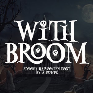 Com Vassoura, Fonte Assustadora, Fonte Halloween, Fonte Serif, Fonte Retro, Fonte Horror, Fonte Display, Fonte Fantasma, Ligaduras, Fonte Cricut, Fonte Canva