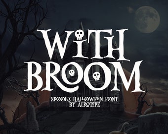 以下が含まれることがあります： 「With Broom」というゴシック調の白い文字で書かれた、不気味なハロウィーンのフォント。黒い背景に、幽霊屋敷と木々が映し出されています。