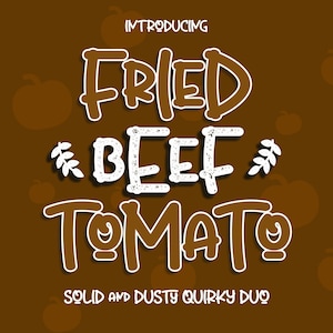Fried Beef Tomato Font, Handwritten Font, Rough Font, Distressed Font, Kids Font, School Font, Bold Font, Cricut Font, Quote Font, Cute Font