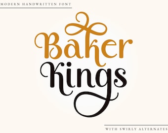 Baker Kings Font, Handwritten Font, Script Font, Calligraphy Font, Swirl Font, Wedding Font, Lettering Font, Handwriting Font, Modern Font