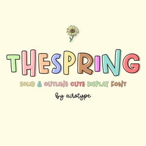 The Spring Font, Bold Font, Cute Font, Fun Font, Holiday Font, Cricut Font, Playful Font, Display Font, Festive Font, Outline Font