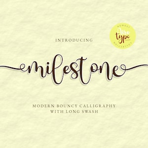 May include: A light beige background with the word "milestone" in a brown, flowing script. The text "Introducing" and "Modern Bouncy Calligraphy with Long Swash" are also present. A yellow circle with text is in the upper right.