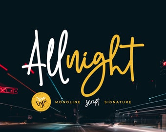 Allnight Font, Script Font, Handwritten Font, Handwriting Font, Single Line Font, Signature Font, Monoline Font, Wedding Font, Cricut Font