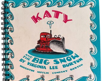 Katy & the Big Snow - handmade blank notebook, sketchbook, journal upcycled, baby shower, birthday gift, junk journal, bookish, bujo, bullet