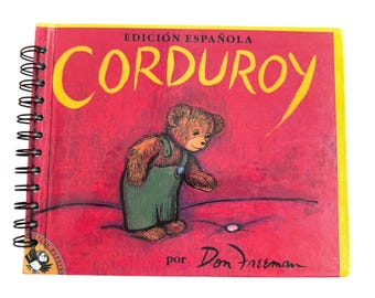 Corduroy in Spanish - handmade blank notebook, sketchbook, journal upcycled, repurposed, baby shower, birthday gift, junk journal, bookish