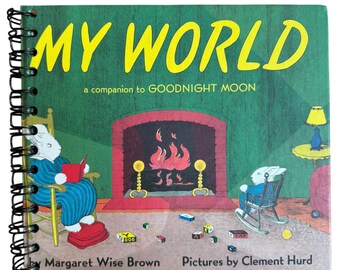 My World - handmade blank notebook, sketchbook, journal upcycled, repurposed, gift, baby shower, birthday gift, junk journal, goodnight moon