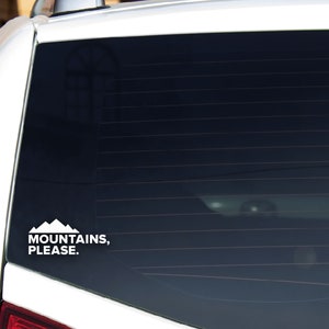 Mountains Please Decal Sticker, Mountain Die-cut Sticker, Outdoors ...