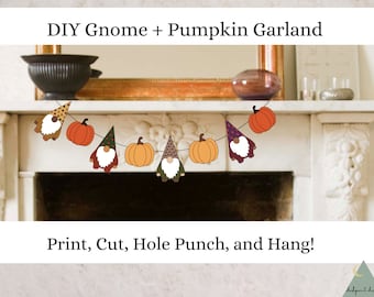 Puede incluir: Una guirnalda DIY con gnomos y calabazas. La guirnalda incluye calabazas naranjas y gnomos con sombreros puntiagudos y barbas blancas. El texto en la parte superior dice "DIY Gnome + Pumpkin Garland" y en la parte inferior "Print, Cut, Hole Punch, and Hang!"