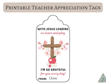 Christian Teacher Appreciation Week Tag, Printable End Of School Year Favor Tags, Religious Teacher Thank You Gift Tag DIY, Sunday School