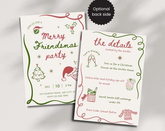 May include: Two cream-colored Christmas party invitations with red and green decorative elements. The invitations include the text "Merry Friendsmas party" and "the details". The invitations also include festive illustrations.