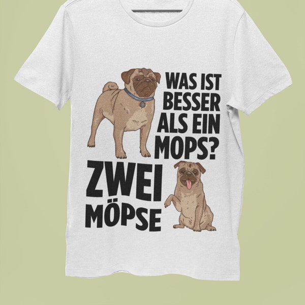 Lustiges Mops Shirt für Hundeliebhaber, Geschenk für Mops Besitzer, Mops Hundemama, Mops Hundepapa, Lustiges Mops Hunde T-Shirt