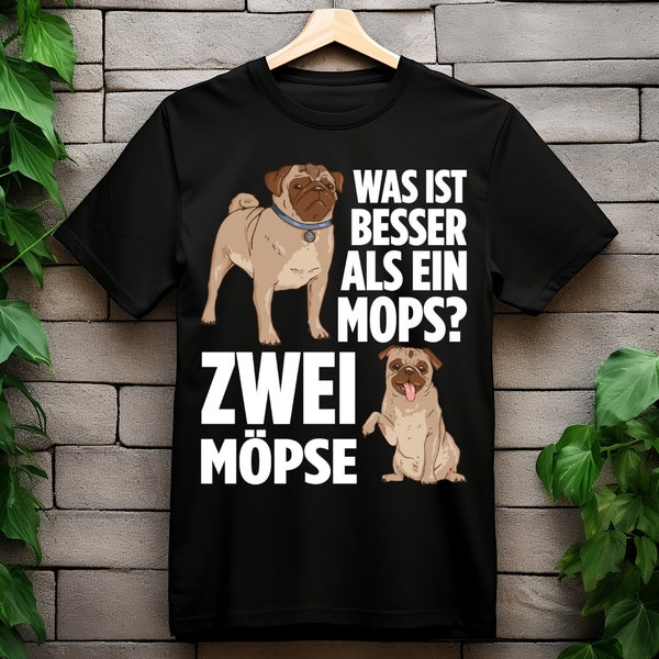 Lustiges Mops Shirt für Hundeliebhaber, Geschenk für Mops Besitzer, Mops Hundemama, Mops Hundepapa, Lustiges Mops Hunde T-Shirt