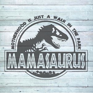 Cricut PNG - Mamasaurus