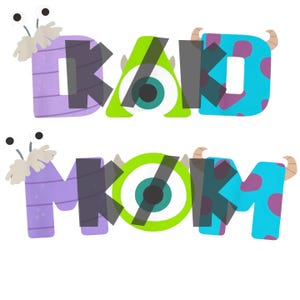 May include: A whimsical graphic featuring the words "DAD" and "MOM" in a playful, monster-themed font. The letters are in shades of purple, green, and blue, with monster-like details and accents, perfect for a family-themed design.