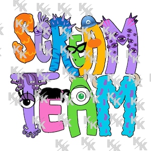May include: A colorful graphic design featuring the words "Scream Team" with various cartoon characters from the movie Monsters Inc. The characters include Mike Wazowski, Sulley, Boo, and Randall.