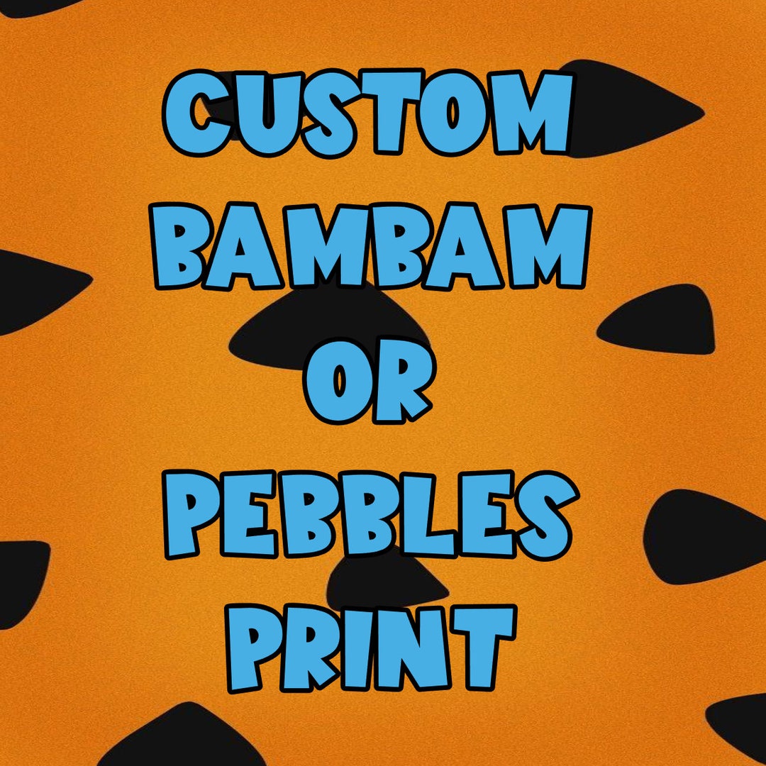 CUSTOM Bambam or Pebbles Digital Download - Etsy