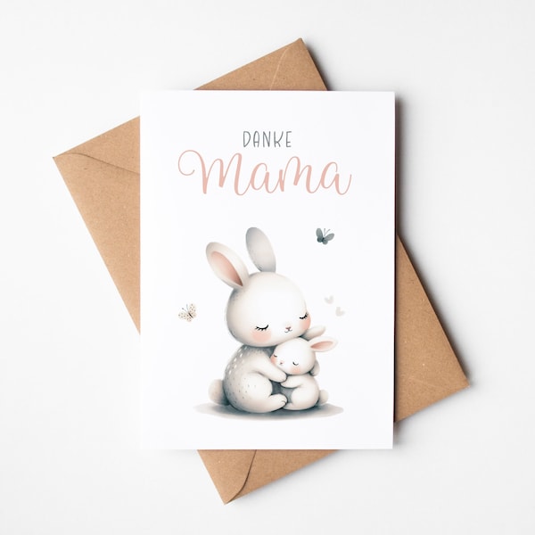 Karte "Danke Mama", Grußkarte inkl. Umschlag aus Kraftpapier, Postkarte zum Muttertag mit Mama und Baby Hase