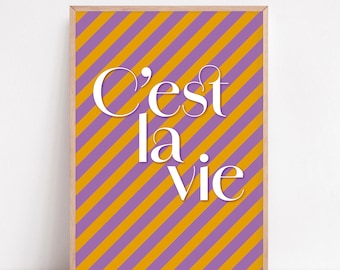 Poster "C'est la vie", modern typo print, A4