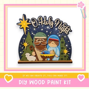 Nativity Scene Lighted Wood Paint Kit: Lighted O Holy Night Shelf Sitter