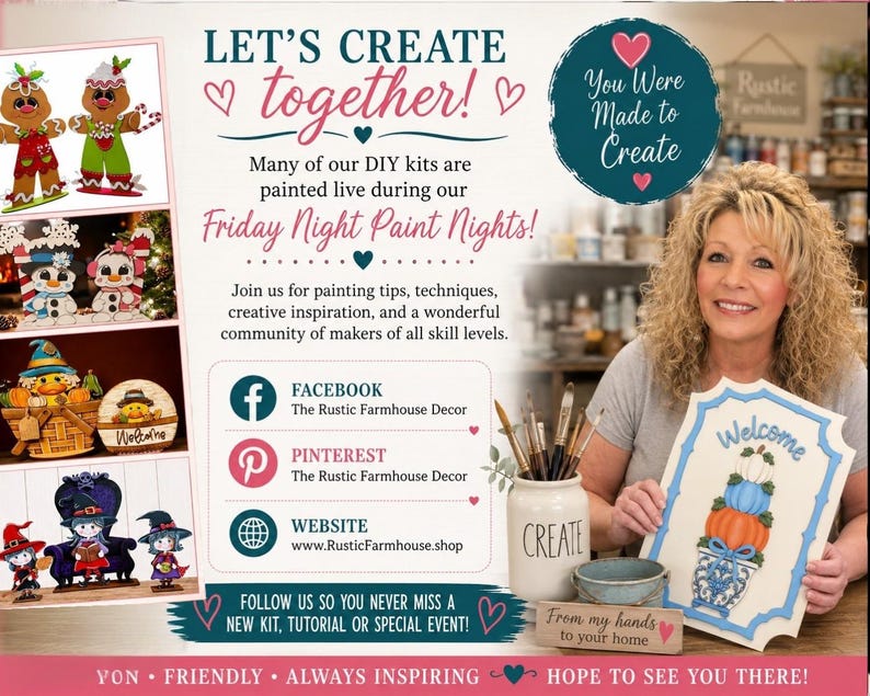 The image is a promotional poster for a DIY kit called "Friday Night Paint Nights" featuring a smiling woman holding a sign with a pumpkin and other fall-themed decorations. The poster includes text and images related to the DIY kit, such as a Facebook page, a Pintrest website, and a website for the Rustic Farmhouse Decor. The overall layout and design of the poster are visually appealing and inviting, encouraging viewers to join the DIY kit and create together.