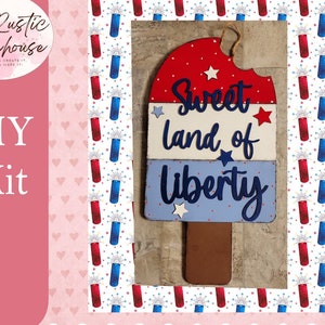 DIY Patriotic Popsicle Door Hanger Kit: Sweet Land of Liberty Sign