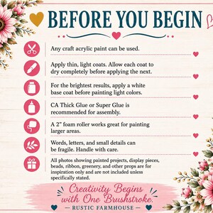 The image is a guide or instructions for creativity, with a floral border and a heart symbol. It provides guidelines for using craft acrylic paint, such as applying thin, light coats and using a white base coat before painting light colors. The image also mentions the use of CA Thick Glue or Super Glue for assembling projects, and a 2-foam roller for painting larger areas. The text emphasizes the importance of handling all photos with care, and the beginning of creativity with One Brushstroke.