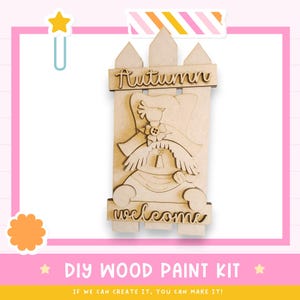 Autumn Welcome Scarecrow Fence Leaner | DIY Fall Wood Paint Kit | Available in 11” or 18”
