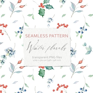 Florales nahtloses Muster Aquarell Weihnachten Muster botanische Blumen Stechpalme Beere Zweig Pflanze Winter Clipart Oberfläche digitales Papier PNG