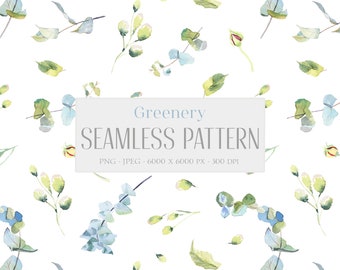 May include: Seamless pattern featuring watercolor illustrations of green and blue foliage, including leaves, branches, and buds. The pattern is titled "Greenery Seamless Pattern" and includes the information "PNG - JPEG - 6000 x 6000 PX - 300 DPI".