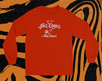 The Alice Cooper Show Rock n Roll Unisex Long Sleeve Shirt