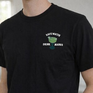 black t shirt with save water drink margs embroidery