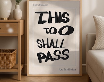 Poster This Too Spass Poster | Kunstdruck | Moderne Affirmation