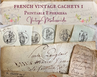 May include: Vintage French cachets or wax seals with intricate designs. The seals are printed on cream-colored paper with handwritten text in black ink. The text includes the words "French Vintage Cachets I", "Printable Ephemera", and "Vintage Melissande".