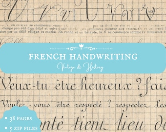 May include: A vintage French handwriting guide with a blue header that says "French Handwriting Vintage & History". The guide features cursive handwriting examples on a gridded paper background. The text "Veux-tu étre heureux? fais" is written in cursive at the top of the page. The text "Vouler - vous être respecté? respectez les" is written in cursive below the first line of text. The text "onté tieni licu de" is written in cursive at the bottom of the page. The text "38 PAGES", "5 ZIP FILES", and "82 MB" are listed in a blue circle at the bottom left of the page.