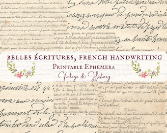 Peut inclure: Une feuille d'éphémère imprimable avec une écriture française vintage en encre noire sur un fond crème. Le texte est entouré d'une bordure florale avec des fleurs roses, violettes et blanches. Le titre de la feuille est "Belles Écritures, French Handwriting Printable Ephemera Vintage & History".