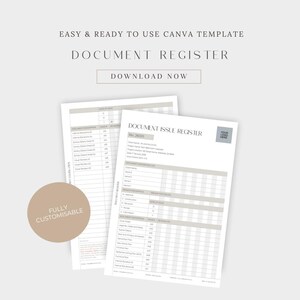 May include: Two document templates with the text "DOCUMENT REGISTER" and "DOCUMENT ISSUE REGISTER". The documents are white with grey and beige accents. The text "EASY & READY TO USE CANVA TEMPLATE" and "DOWNLOAD NOW" are also visible.