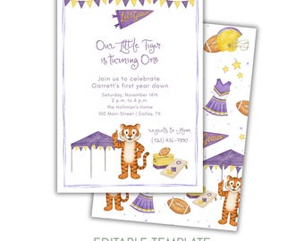 May include: A birthday invitation template featuring a tiger mascot, a purple and yellow pennant with the text Let's Geaux, a football, a tent, and a cornhole set. The text reads Our Little Tiger is turning One, Garrett's first year down.