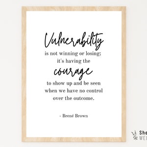 Vulnerability Brené Brown, Mental Health Poster, Office Decor, Psychology, Counseling, Therapy, Social Work, Wellness, Life Coach, Quote Art