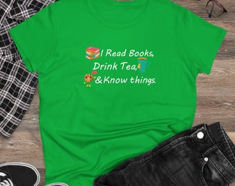 I Drink Tea Read Books and Know Things Tee | Books, Tea, Cute Cookie, Tea Lover Gift, Tea Drinker Tee, Funny Tea Shirt, book addict shirt
