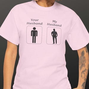 Cute Male Nurse T-Shirt, My Husband vs Your Husband Nurse Shirt, Unisex Cotton Shirt, Murse shirt, Cute doctor shirt, EMT shirt